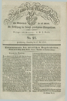 Der Bote aus dem Riesen-Gebirge : als Fortsetzung der Königl. privilegirten Gebirgsblätter : eine Wochenschrift für alle Stände. Jg.29, No. 21 (27 Mai 1841) + dod.