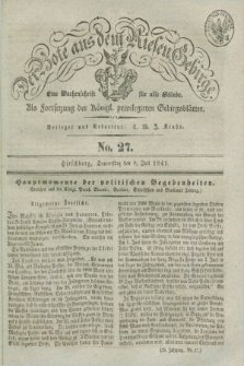 Der Bote aus dem Riesen-Gebirge : als Fortsetzung der Königl. privilegirten Gebirgsblätter : eine Wochenschrift für alle Stände. Jg.29, No. 27 (8 Juli 1841) + dod.