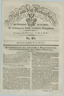 Der Bote aus dem Riesen-Gebirge : als Fortsetzung der Königl. privilegirten Gebirgsblätter : eine Wochenschrift für alle Stände. Jg.29, No. 28 (15 Juli 1841) + dod.