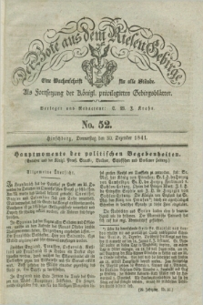 Der Bote aus dem Riesen-Gebirge : als Fortsetzung der Königl. privilegirten Gebirgsblätter : eine Wochenschrift für alle Stände. Jg.29, No. 52 (30 Dezember 1841) + dod.