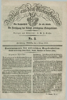 Der Bote aus dem Riesen-Gebirge : als Fortsetzung der Königl. privilegirten Gebirgsblätter : eine Wochenschrift für alle Stände. Jg.31, No. 5 (2 Februar 1843) + dod.