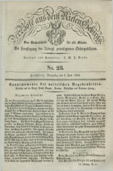 Der Bote aus dem Riesen-Gebirge : als Fortsetzung der Königl. privilegirten Gebirgsblätter : eine Wochenschrift für alle Stände. Jg.31, No. 23 (8 Juni 1843) + dod.