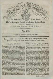 Der Bote aus dem Riesen-Gebirge : als Fortsetzung der Königl. privilegirten Gebirgsblätter : eine Wochenschrift für alle Stände. Jg.31, No. 26 (29 Juni 1843) + dod.