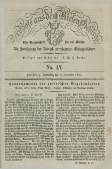 Der Bote aus dem Riesen-Gebirge : als Fortsetzung der Königl. privilegirten Gebirgsblätter : eine Wochenschrift für alle Stände. Jg.31, No. 47 (23 November 1843) + dod.