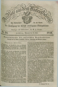 Der Bote aus dem Riesen-Gebirge : als Fortsetzung der Königl. privilegirten Gebirgsblätter : eine Wochenschrift für alle Stände. Jg.34, Nr. 24 (10 Juni 1846) + dod.