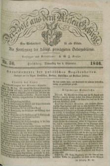 Der Bote aus dem Riesen-Gebirge : als Fortsetzung der Königl. privilegirten Gebirgsblätter : eine Wochenschrift für alle Stände. Jg.34, Nr. 36 (3 September 1846) + dod.