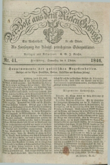 Der Bote aus dem Riesen-Gebirge : als Fortsetzung der Königl. privilegirten Gebirgsblätter : eine Wochenschrift für alle Stände. Jg.34, Nr. 41 (8 Oktober 1846) + dod.