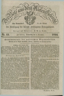 Der Bote aus dem Riesen-Gebirge : als Fortsetzung der Königl. privilegirten Gebirgsblätter : eine Wochenschrift für alle Stände. Jg.34, Nr. 45 (5 November 1846) + dod.