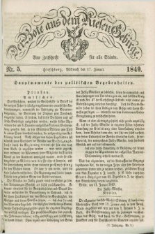 Der Bote aus dem Riesen-Gebirge : eine Zeitschrift für alle Stände. Jg.37, Nr. 5 (17 Januar 1849) + dod.
