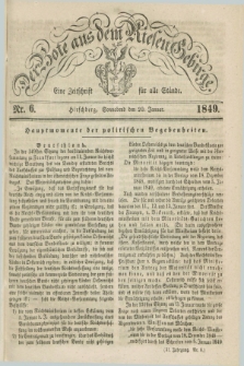 Der Bote aus dem Riesen-Gebirge : eine Zeitschrift für alle Stände. Jg.37, Nr. 6 (20 Januar 1849) + dod.