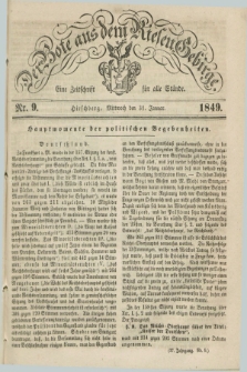 Der Bote aus dem Riesen-Gebirge : eine Zeitschrift für alle Stände. Jg.37, Nr. 9 (31 Januar 1849) + dod.