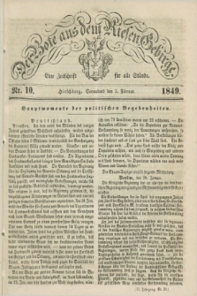 Der Bote aus dem Riesen-Gebirge : eine Zeitschrift für alle Stände. Jg.37, Nr. 10 (3 Februar 1849) + dod.