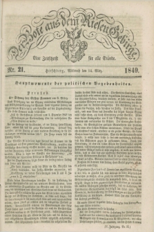 Der Bote aus dem Riesen-Gebirge : eine Zeitschrift für alle Stände. Jg.37, Nr. 21 (14 März 1849) + dod.