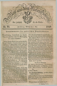 Der Bote aus dem Riesen-Gebirge : eine Zeitschrift für alle Stände. Jg.37, Nr. 35 (2 Mai 1849) + dod.