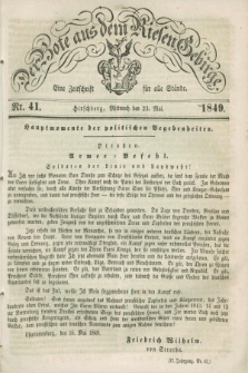 Der Bote aus dem Riesen-Gebirge : eine Zeitschrift für alle Stände. Jg.37, Nr. 41 (23 Mai 1849) + dod.