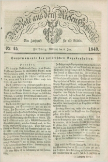 Der Bote aus dem Riesen-Gebirge : eine Zeitschrift für alle Stände. Jg.37, Nr. 45 (6 Juni 1849) + dod.