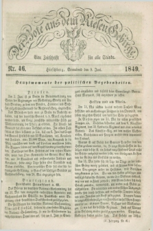 Der Bote aus dem Riesen-Gebirge : eine Zeitschrift für alle Stände. Jg.37, Nr. 46 (9 Juni 1849) + dod.