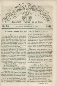 Der Bote aus dem Riesen-Gebirge : eine Zeitschrift für alle Stände. Jg.37, Nr. 50 (23 Juni 1849) + dod.
