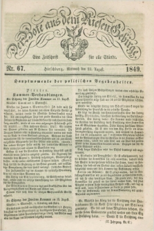 Der Bote aus dem Riesen-Gebirge : eine Zeitschrift für alle Stände. Jg.37, Nr. 67 (22 August 1849) + dod.