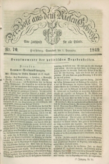 Der Bote aus dem Riesen-Gebirge : eine Zeitschrift für alle Stände. Jg.37, Nr. 70 (1 September 1849) + dod.