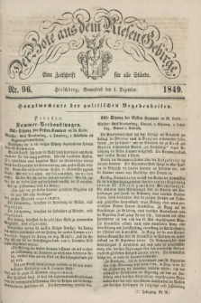 Der Bote aus dem Riesen-Gebirge : eine Zeitschrift für alle Stände. Jg.37, Nr. 96 (1 Dezember 1849) + dod.