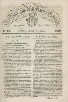 Der Bote aus dem Riesen-Gebirge : eine Zeitschrift für alle Stände. Jg.37, Nr. 97 (5 Dezember 1849) + dod.