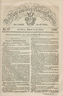 Der Bote aus dem Riesen-Gebirge : eine Zeitschrift für alle Stände. Jg.38, Nr. 17 (27 Februar 1850) + dod.