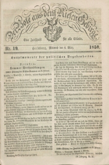 Der Bote aus dem Riesen-Gebirge : eine Zeitschrift für alle Stände. Jg.38, Nr. 19 (6 März 1850) + dod.