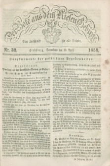 Der Bote aus dem Riesen-Gebirge : eine Zeitschrift für alle Stände. Jg.38, Nr. 30 (13 April 1850) + dod.