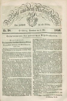 Der Bote aus dem Riesen-Gebirge : eine Zeitschrift für alle Stände. Jg.38, Nr. 38 (11 Mai 1850) + dod.