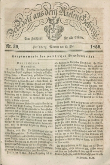 Der Bote aus dem Riesen-Gebirge : eine Zeitschrift für alle Stände. Jg.38, Nr. 39 (15 Mai 1850) + dod.