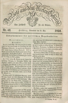 Der Bote aus dem Riesen-Gebirge : eine Zeitschrift für alle Stände. Jg.38, Nr. 42 (25 Mai 1850) + dod.