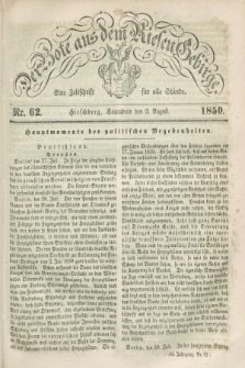 Der Bote aus dem Riesen-Gebirge : eine Zeitschrift für alle Stände. Jg.38, Nr. 62 (3 August 1850) + dod.