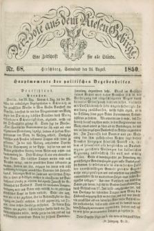 Der Bote aus dem Riesen-Gebirge : eine Zeitschrift für alle Stände. Jg.38, Nr. 68 (24 August 1850) + dod.