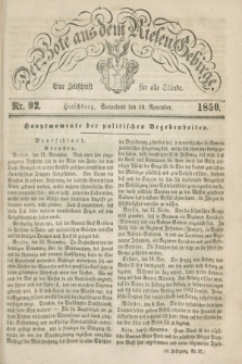 Der Bote aus dem Riesen-Gebirge : eine Zeitschrift für alle Stände. Jg.38, Nr. 92 (16 November 1850) + dod.