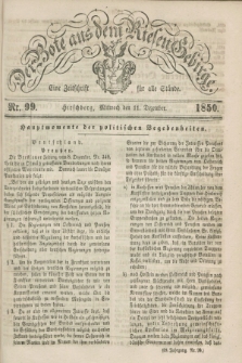 Der Bote aus dem Riesen-Gebirge : eine Zeitschrift für alle Stände. Jg.38, Nr. 99 (11 Dezember 1850) + dod.