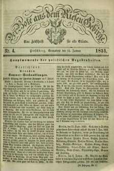 Der Bote aus dem Riesen-Gebirge : eine Zeitschrift für alle Stände. Jg.39, Nr. 4 (11 Januar 1851) + dod.