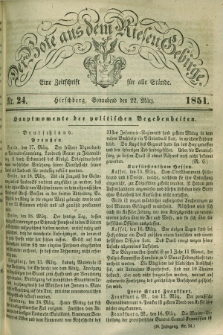Der Bote aus dem Riesen-Gebirge : eine Zeitschrift für alle Stände. Jg.39, Nr. 24 (22 März 1851) + dod.