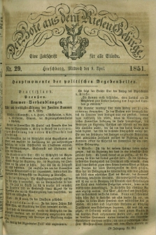Der Bote aus dem Riesen-Gebirge : eine Zeitschrift für alle Stände. Jg.39, Nr. 29 (9 April 1851) + dod.