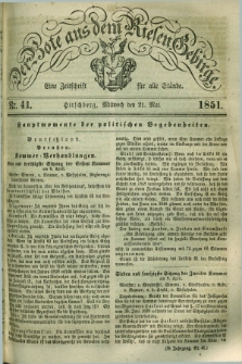 Der Bote aus dem Riesen-Gebirge : eine Zeitschrift für alle Stände. Jg.39, Nr. 41 (21 Mai 1851) + dod.
