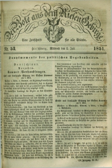 Der Bote aus dem Riesen-Gebirge : eine Zeitschrift für alle Stände. Jg.39, Nr. 53 (2 Juli 1851) + dod.