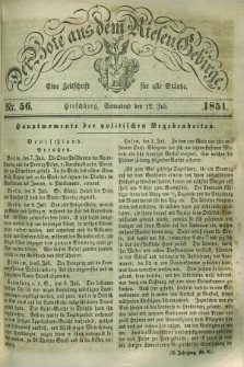 Der Bote aus dem Riesen-Gebirge : eine Zeitschrift für alle Stände. Jg.39, Nr. 56 (12 Juli 1851) + dod.