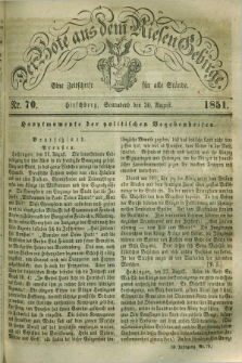Der Bote aus dem Riesen-Gebirge : eine Zeitschrift für alle Stände. Jg.39, Nr. 70 (30 August 1851) + dod.