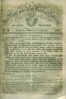 Der Bote aus dem Riesen-Gebirge : eine Zeitschrift für alle Stände. Jg.39, Nr. 74 (13 September 1851) + dod.