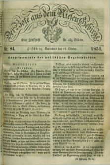 Der Bote aus dem Riesen-Gebirge : eine Zeitschrift für alle Stände. Jg.39, Nr. 84 (18 Oktober 1851) + dod.