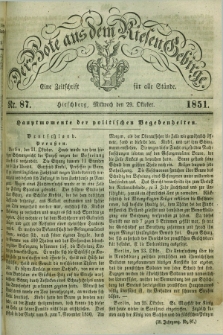Der Bote aus dem Riesen-Gebirge : eine Zeitschrift für alle Stände. Jg.39, Nr. 87 (29 Oktober 1851) + dod.