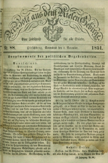 Der Bote aus dem Riesen-Gebirge : eine Zeitschrift für alle Stände. Jg.39, Nr. 88 (1 November 1851) + dod.