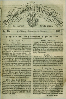 Der Bote aus dem Riesen-Gebirge : eine Zeitschrift für alle Stände. Jg.39, Nr. 95 (26 November 1851) + dod.