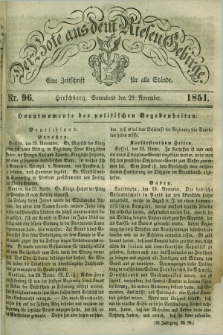 Der Bote aus dem Riesen-Gebirge : eine Zeitschrift für alle Stände. Jg.39, Nr. 96 (29 November 1851) + dod.