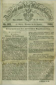 Der Bote aus dem Riesen-Gebirge : eine Zeitschrift für alle Stände. Jg.39, Nr. 102 (20 Dezember 1851) + dod.